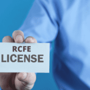 California RCFE license items you should know about