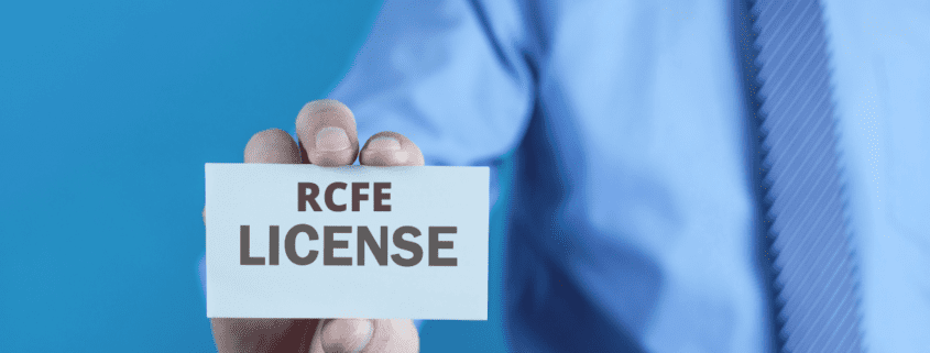 California RCFE license items you should know about