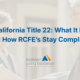 california title 22 rcfe compliance